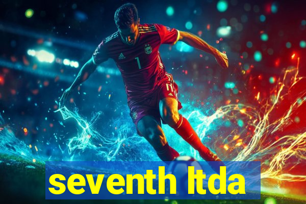 seventh ltda