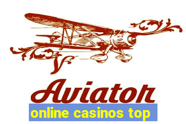 online casinos top