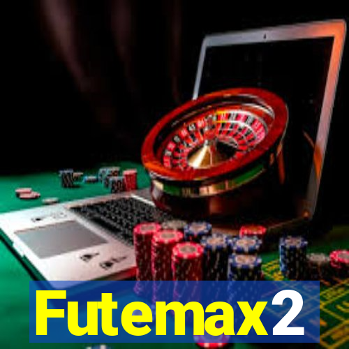 Futemax2