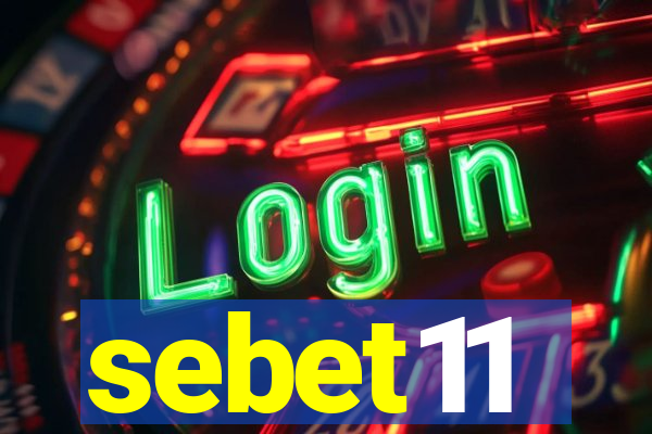 sebet11