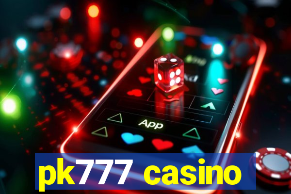 pk777 casino