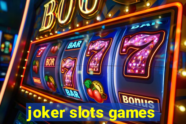 joker slots games