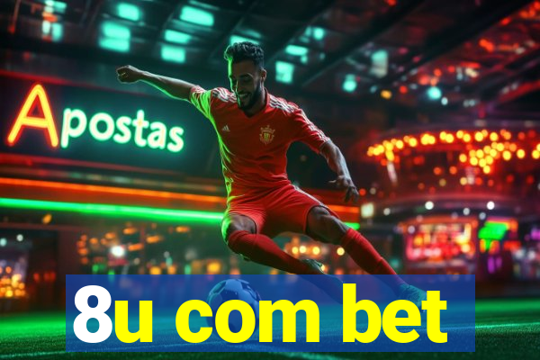 8u com bet