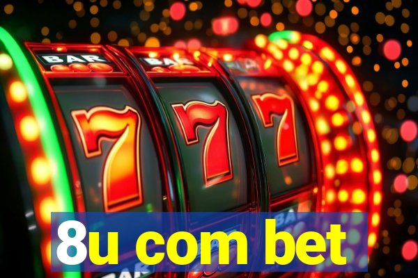 8u com bet