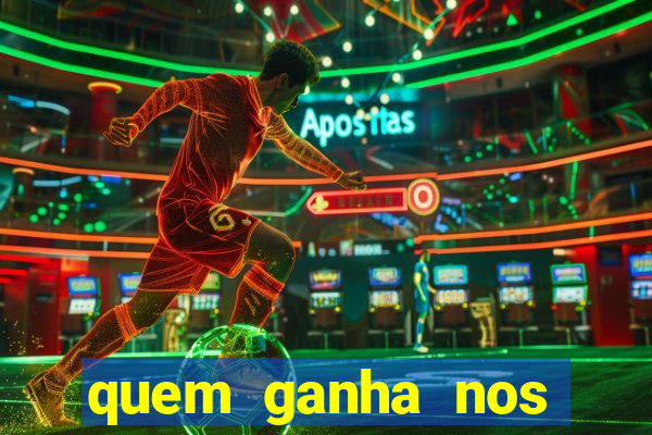 quem ganha nos jogos de hoje