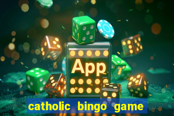 catholic bingo game printable free