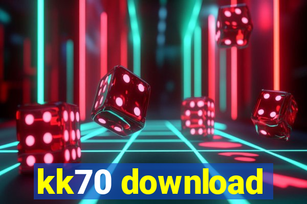 kk70 download