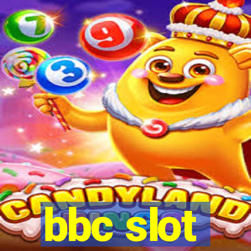 bbc slot