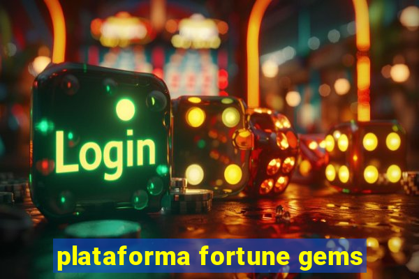 plataforma fortune gems