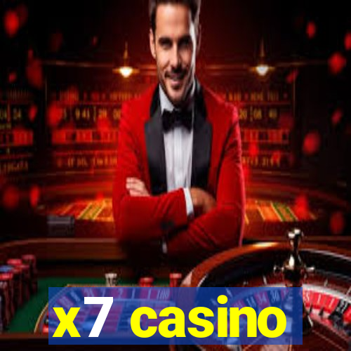 x7 casino