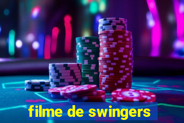 filme de swingers