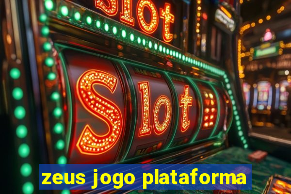 zeus jogo plataforma