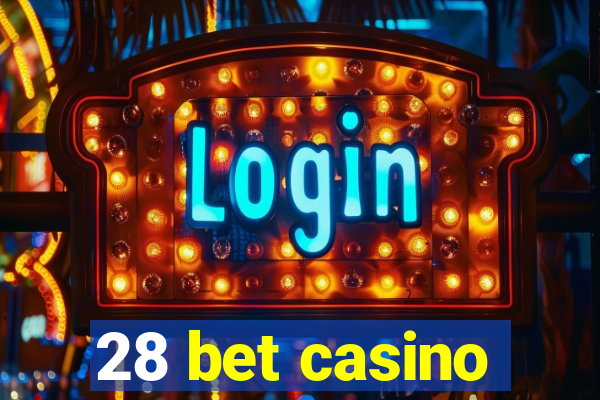 28 bet casino