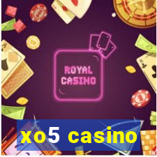 xo5 casino