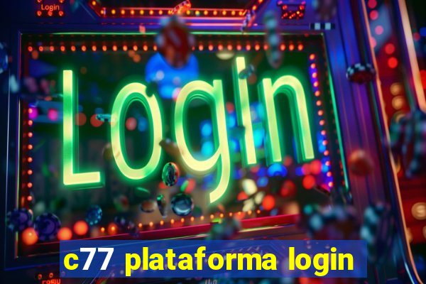 c77 plataforma login