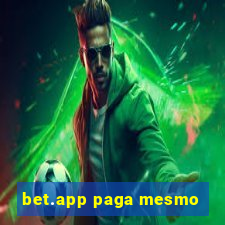 bet.app paga mesmo