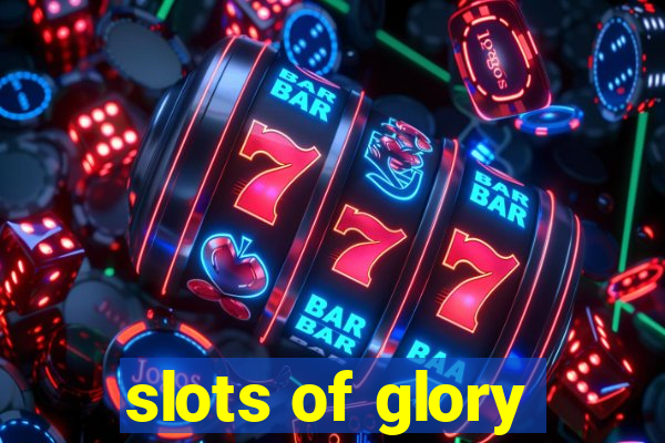 slots of glory