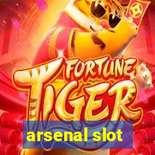 arsenal slot