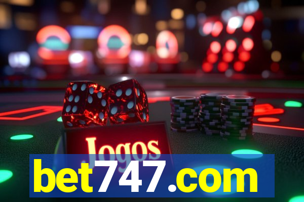 bet747.com