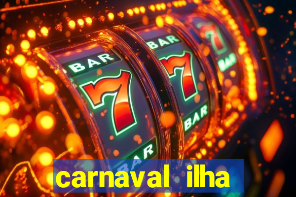 carnaval ilha terceira 2023