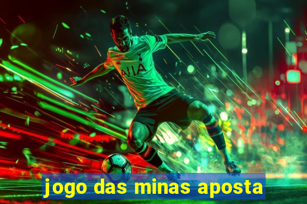 jogo das minas aposta