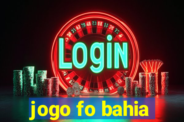 jogo fo bahia