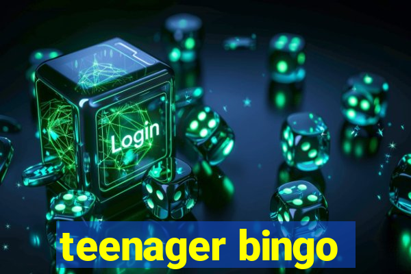 teenager bingo