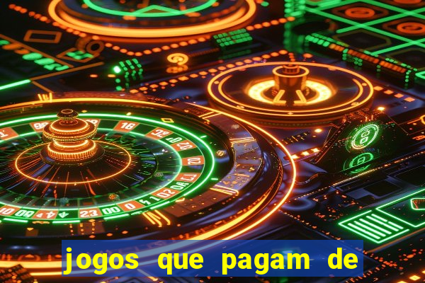 jogos que pagam de verdade via pix