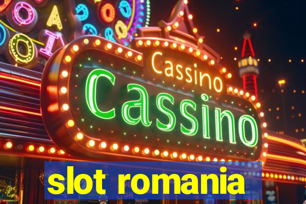 slot romania