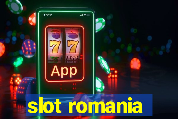 slot romania