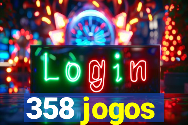 358 jogos