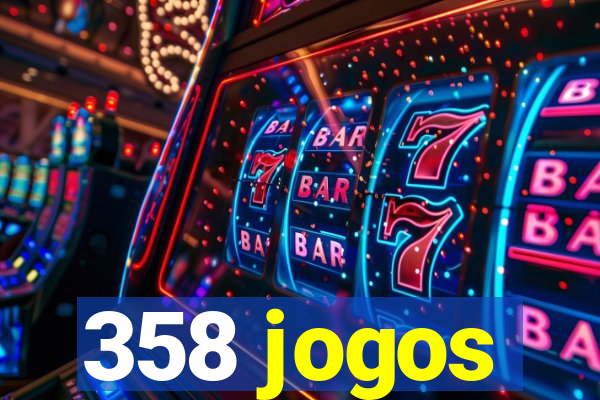 358 jogos