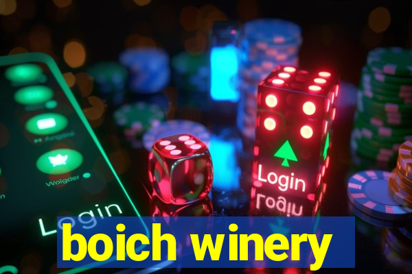 boich winery