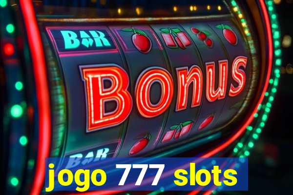 jogo 777 slots