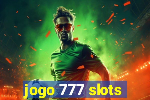 jogo 777 slots