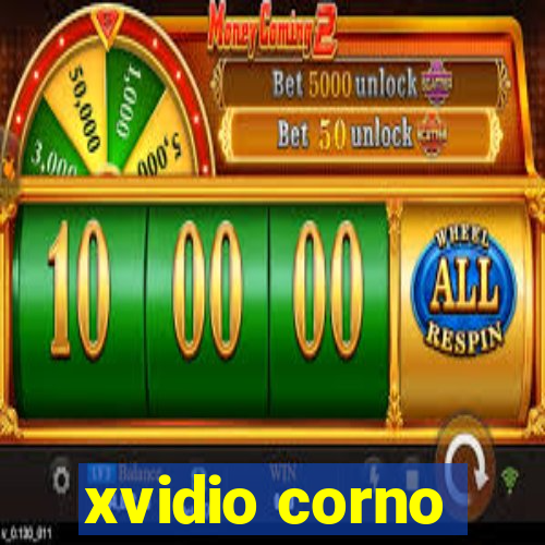 xvidio corno