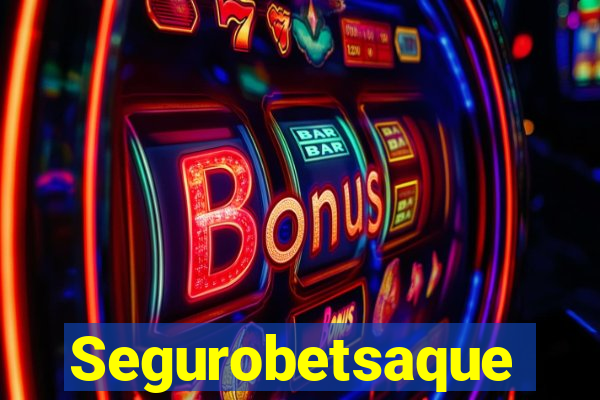 Segurobetsaque