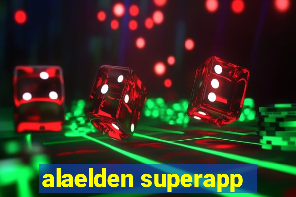 alaelden superapp