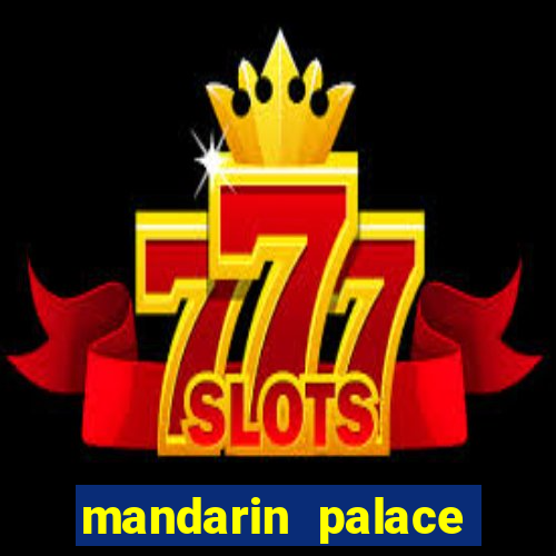 mandarin palace casino review