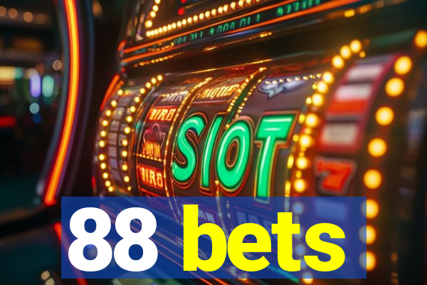 88 bets