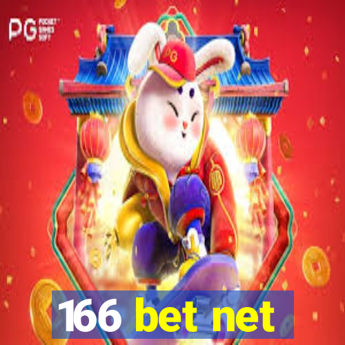 166 bet net