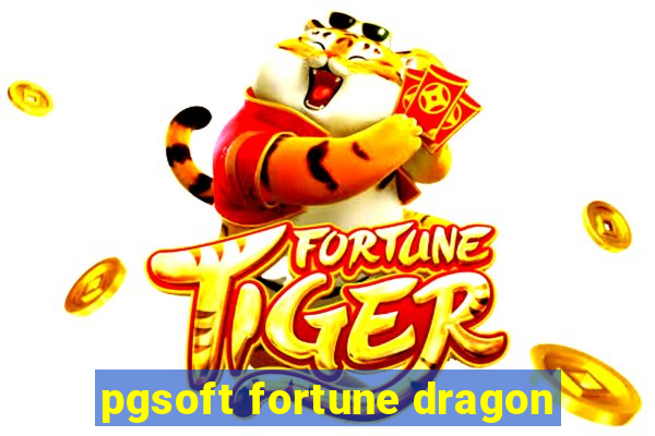 pgsoft fortune dragon