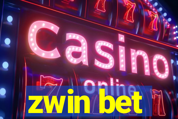 zwin bet