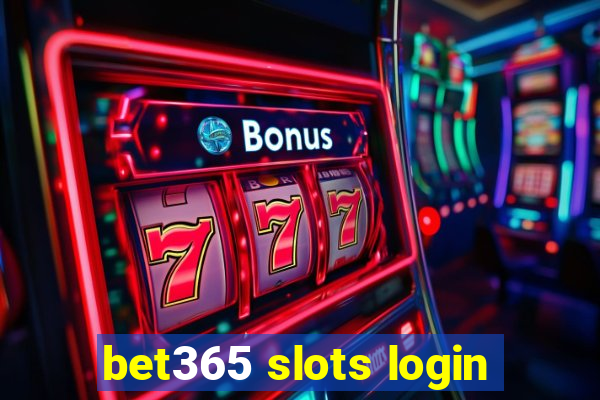 bet365 slots login