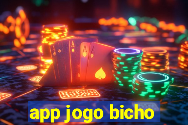 app jogo bicho