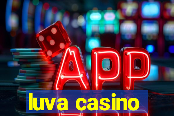 luva casino