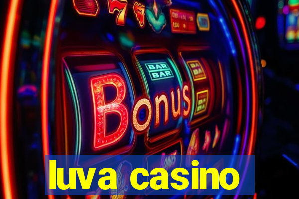 luva casino