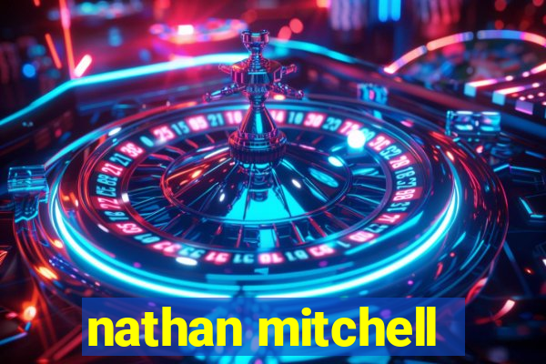 nathan mitchell