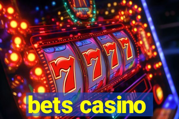 bets casino