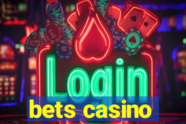 bets casino